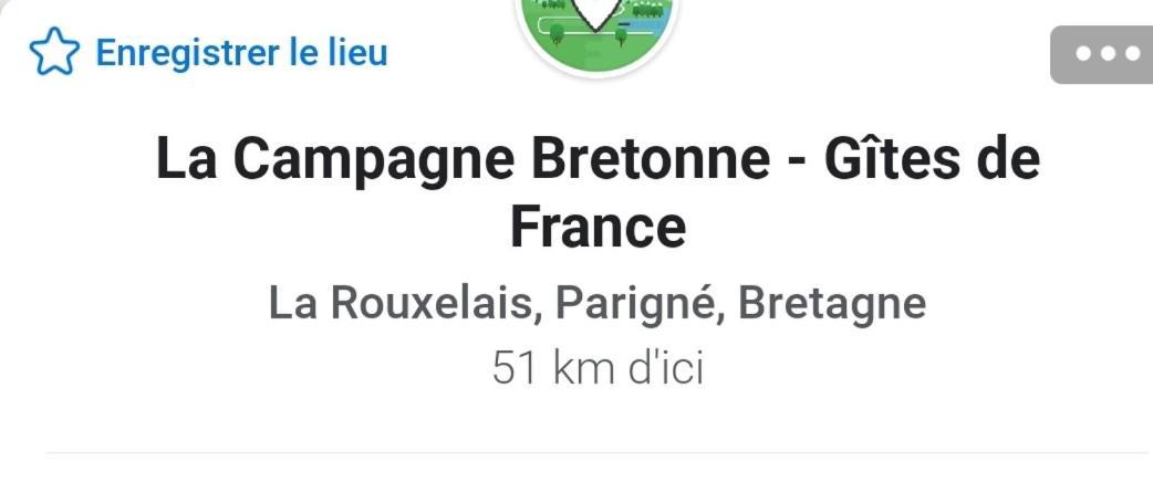 La Campagne Bretonne Villa Parigne ภายนอก รูปภาพ